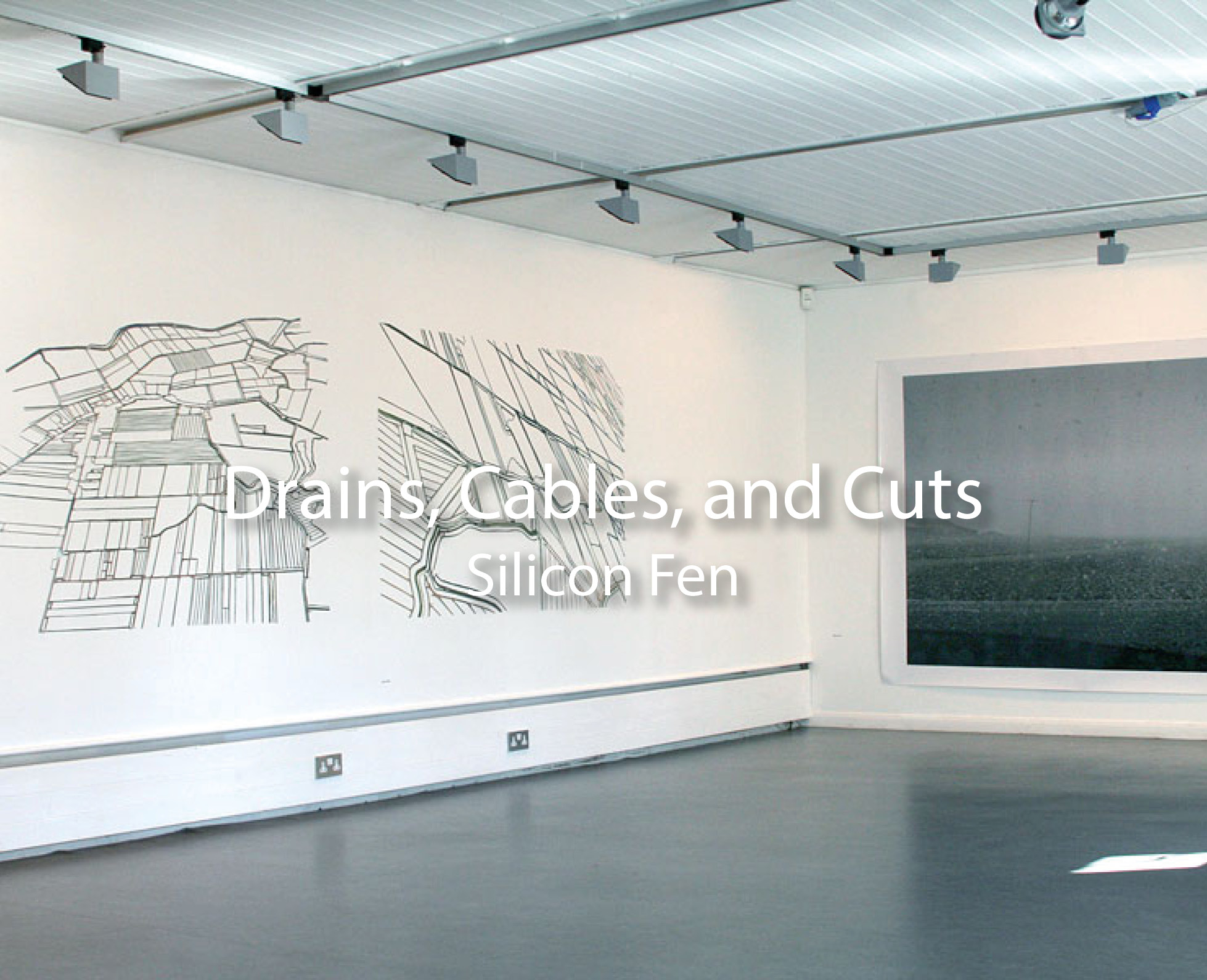 DRAINS, CABLES, and CUTS